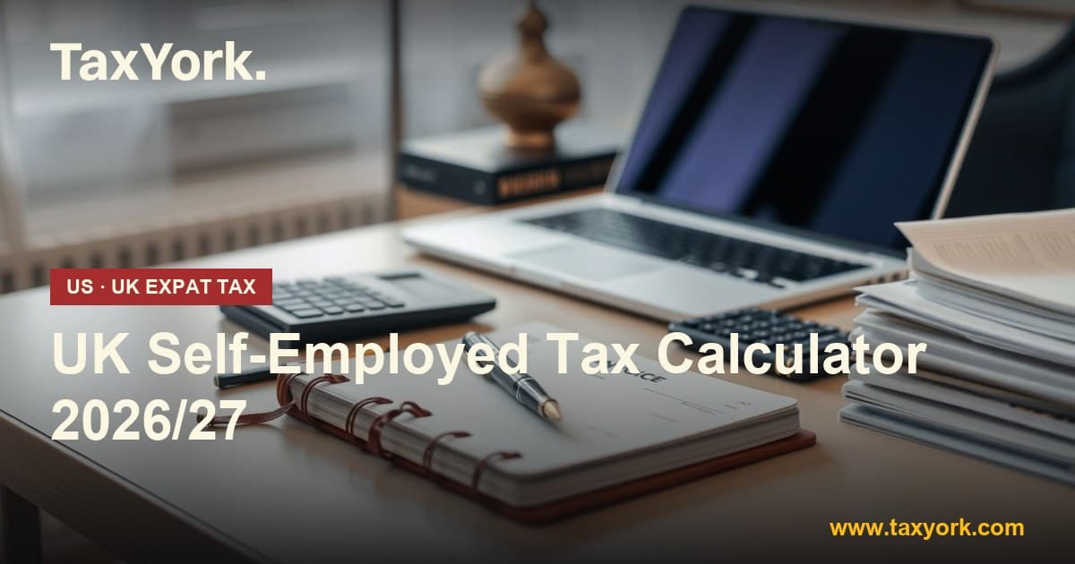 UK Self-Employed Tax Calculator 2026/27 showing income tax, Class 4 National Insurance and payments on account for sole traders — TaxYork