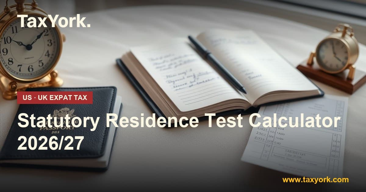 Navy passport beside an open diary logging UK days, a boarding pass and brass desk clocks — counting midnights with the statutory residence test calculator 2026/27
